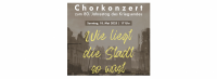 Kirche ,,Zur frohen Botschaft“ Karlshorst, Chorkonzert zum 80. Jahrestag des Kriegsendes, 18. Mai 2025, 17 Uhr, Wie liegt die Stadt so wüst, Werke von Bach, Mendelssohn-Bartholdy, Mauersberger u.a., Studiochor Karlshorst, Leitung: KMD Cornelia Ewald