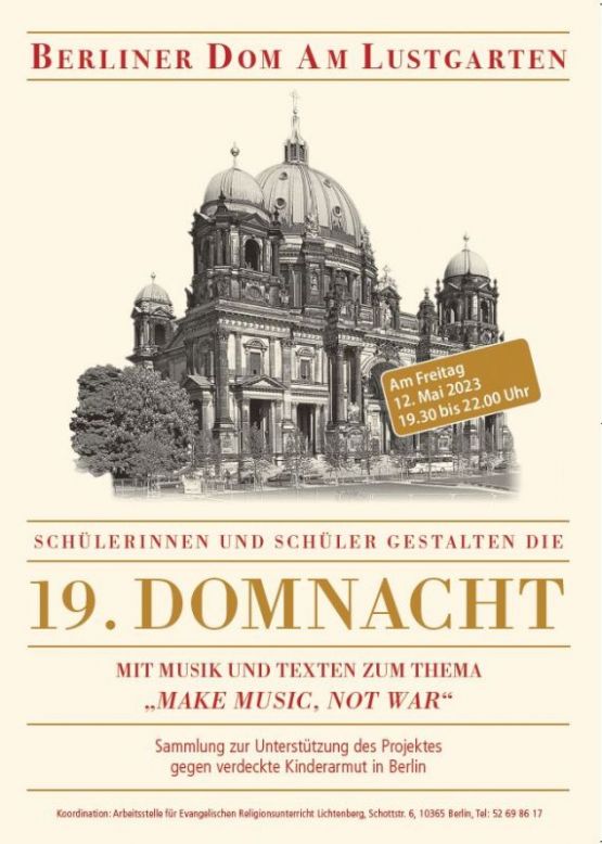 Schülerinnen und Schüler gestalten die 19. Domnacht – Freitag, 12. Mai 2023, 19.30 bis 22 Uhr im Berlin Dom