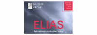 Sonntag, 12. Oktober | Erlöserkirche, Rummelsburg, Nöldnerstr. 43, 18 Uhr ELIAS – Oratorium von Felix Mendelssohn Bartholdy, Chor der Erlöserkirche, Kammerorchester der Komischen Oper Berlin, Leitung: KMD Matthias Elger