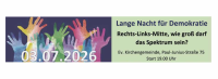Evangelische Kirchengemeinde Lichtenberg: Lange Nacht für Demokratie am 3. Juli 2026 von 19 bis 3 Uhr! Paul-Junius-Straße 75