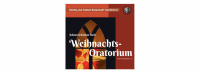 Johann Sebastian Bach Weihnachtsoratorium BWV 248, Kantaten I – III – Sonntag, 7. Dezember, 17 Uhr│Kirche „Zur frohen Botschaft“ Karlshorst, Weseler Straße 6