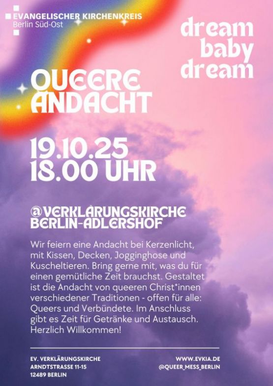 QUEERE ANDACHT, 19.10.25, 18.00 UHR "dream baby dream" @VERKLÄRUNGSKIRCHE BERLIN-ADLERSHOF